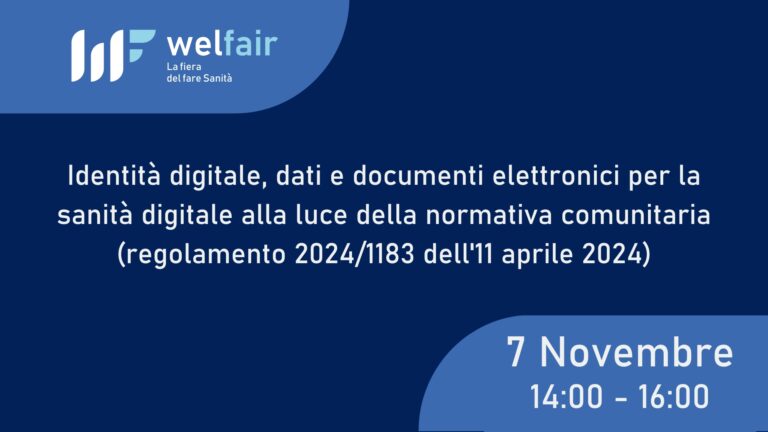 Welfair, la fiera del fare Sanità - 5, 6, 7 Novembre a Fiera di Roma