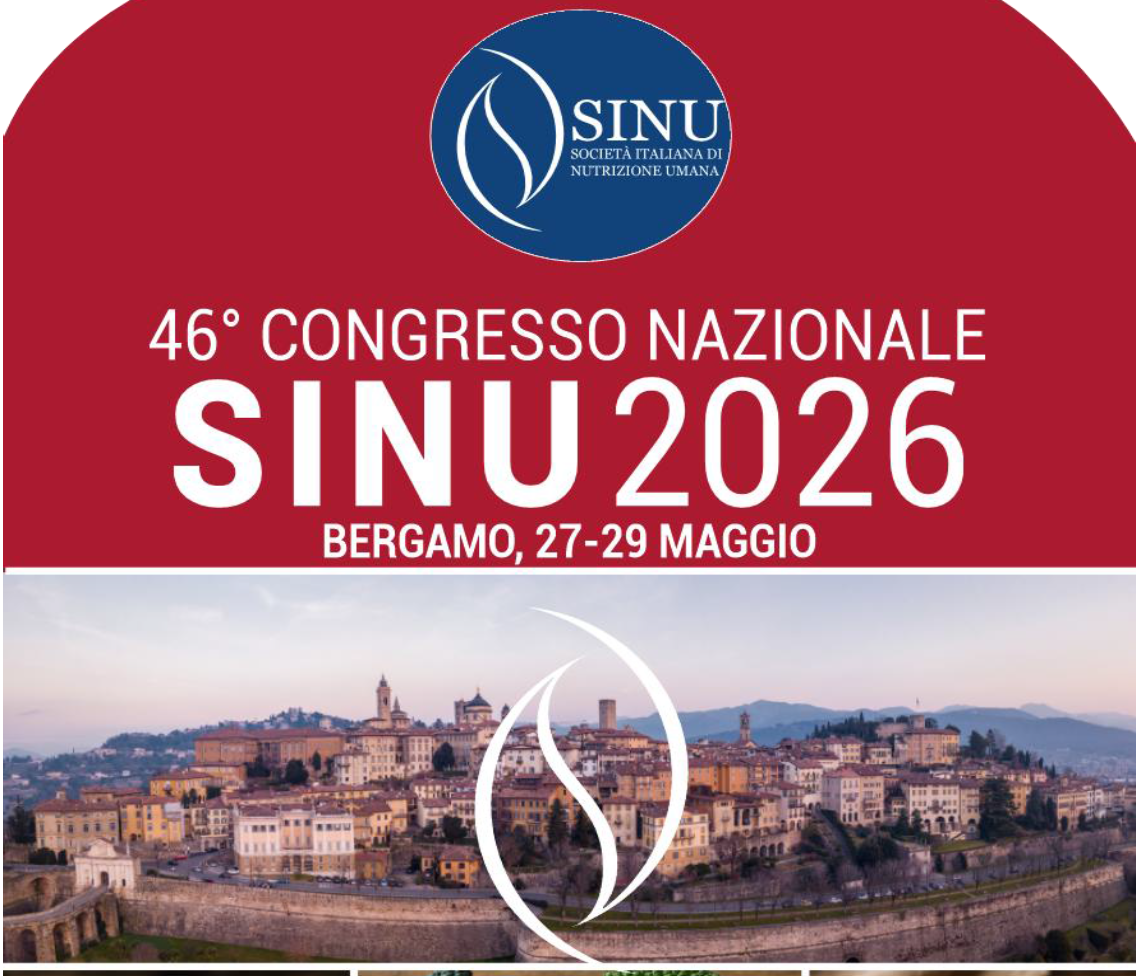 Tra sfide attuali e prospettive future, a Bergamo il 46° Congresso Nazionale SINU: un'occasione di confronto sulla Nutrizione Umana